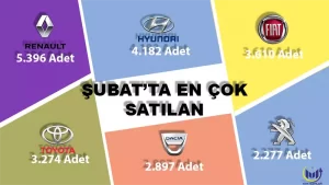 2022 Şubat En çok satan Otomobil