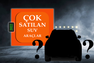 en-cok-satan-suv-araclar-hangileri-oldu-